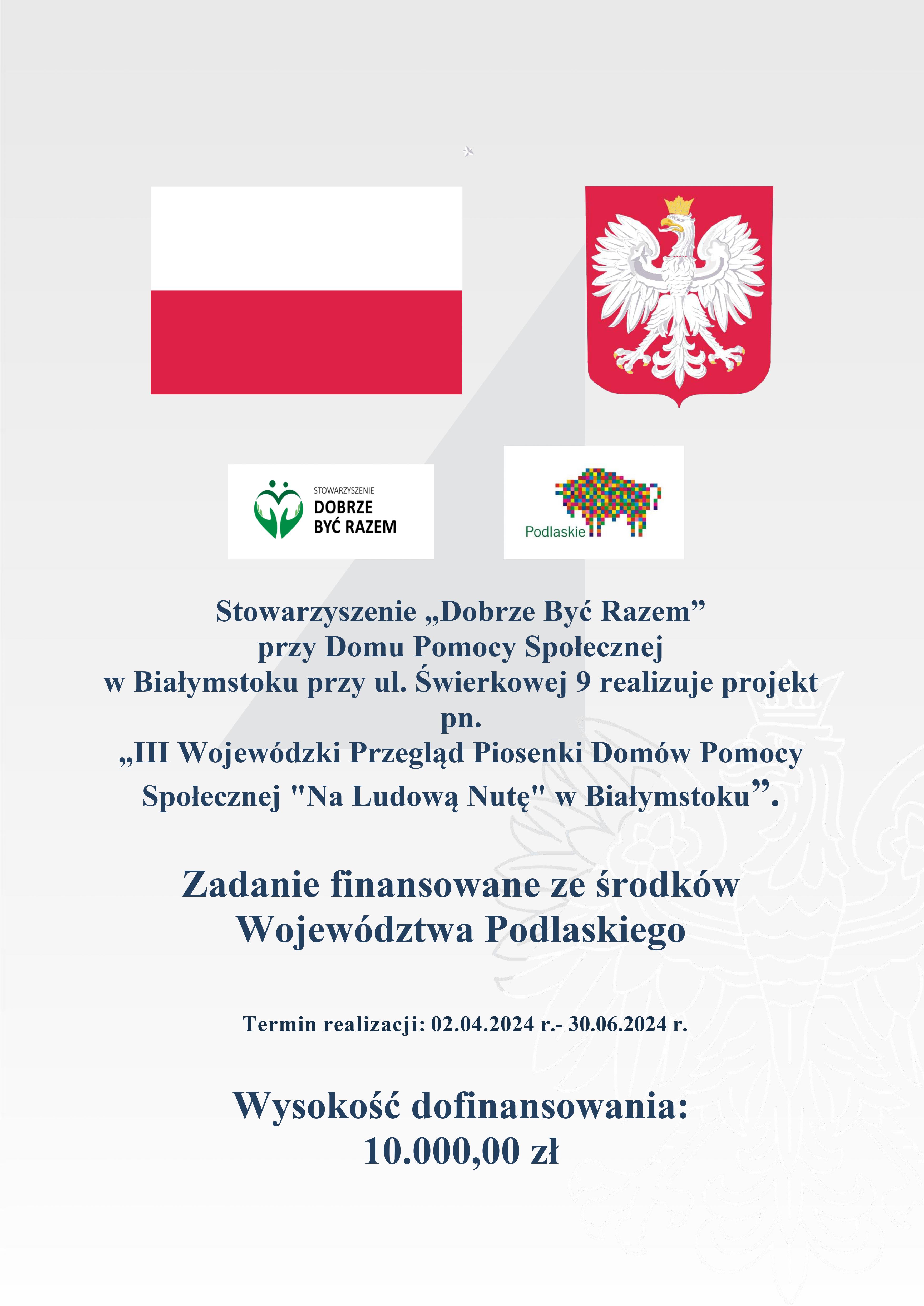 plakat projektu "III Wojewódzki Przegląd Piosenki Domów Pomocy Społecznej Na Ludową Nutę w Białymstoku"